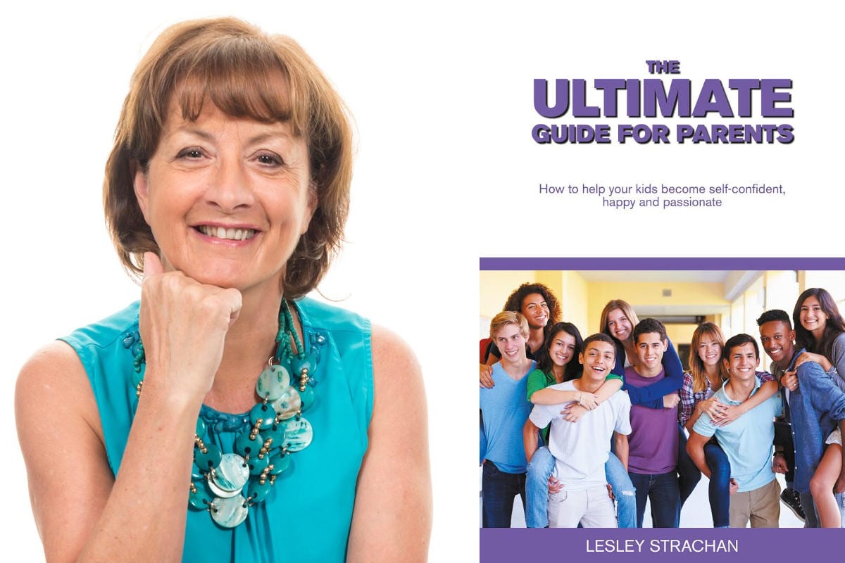 The Ultimate Guide for Parents by Lesley Strachan