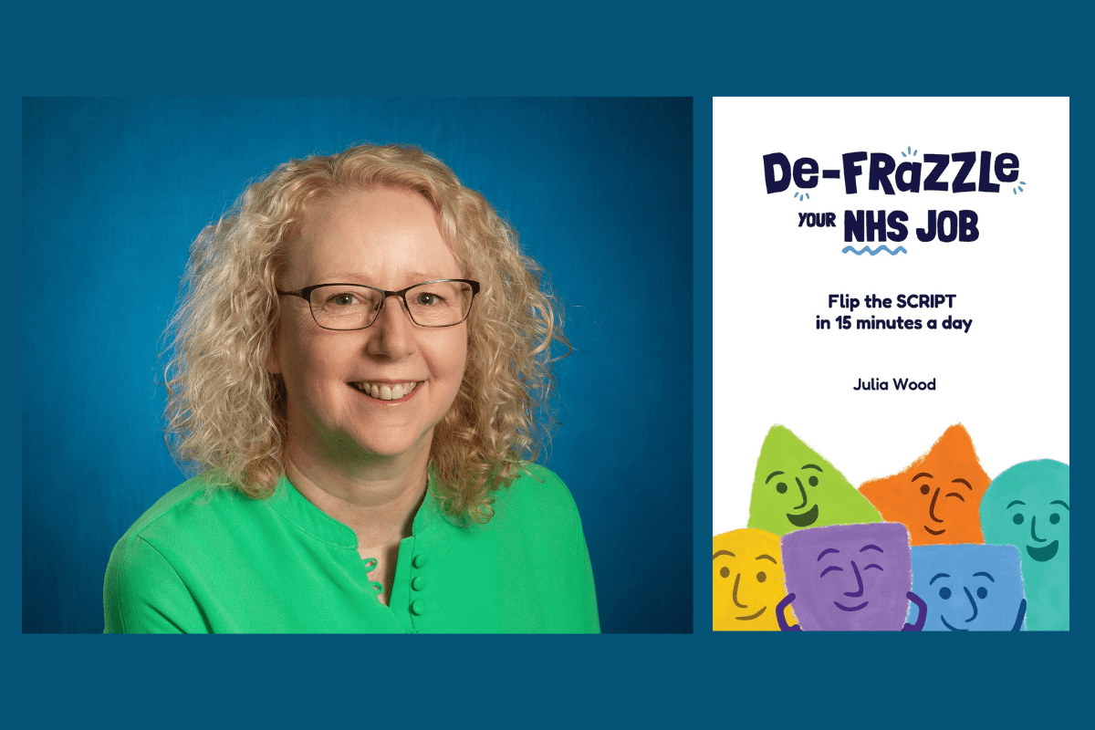 Julia Wood De-frazzle your NHS Job